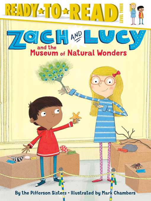 Title details for Zach and Lucy and the Museum of Natural Wonders by the Pifferson Sisters - Available